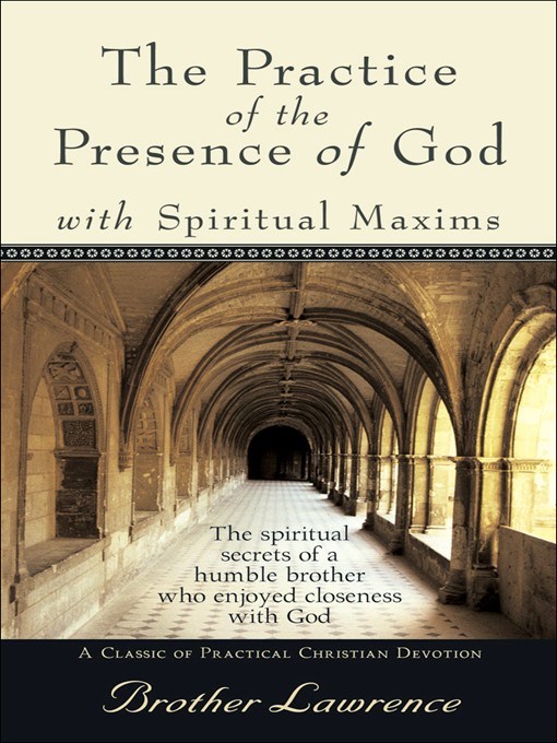 Title details for The Practice of the Presence of God by Brother Lawrence - Available